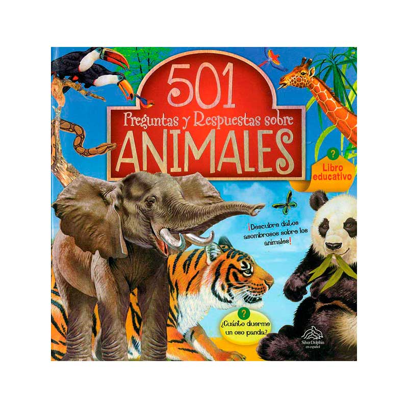 501 Preguntas Y Respuestas Sobre Animales