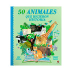 50 Animales Que Hicieron Historia
