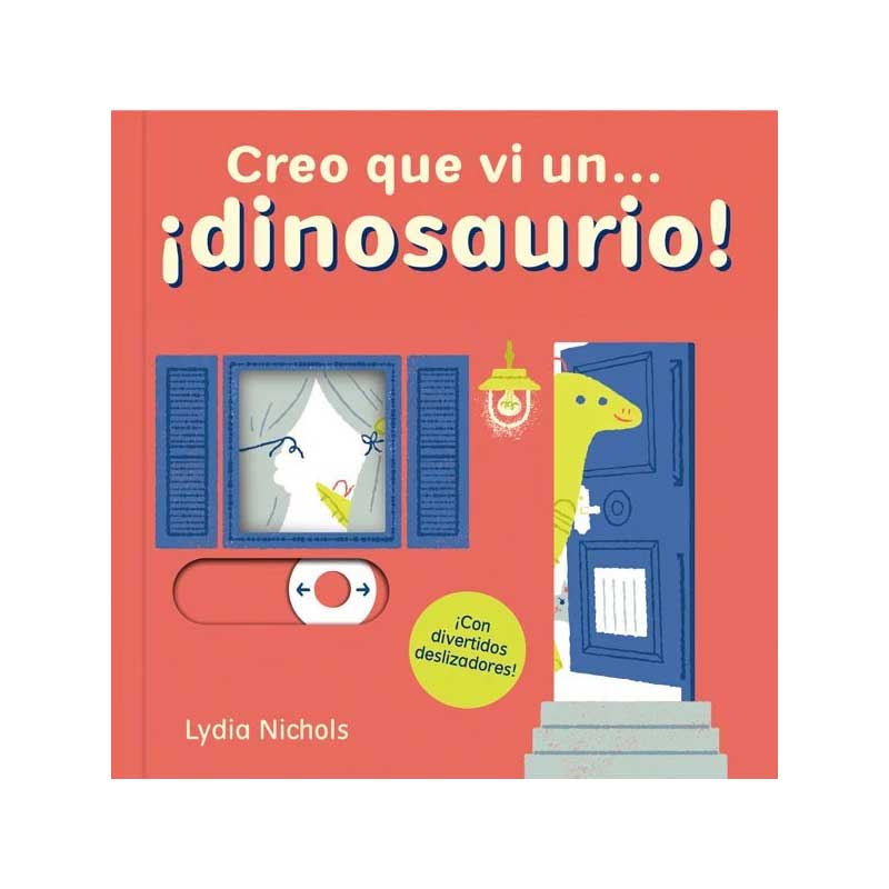 Creo Que Vi Un Dinosaurio