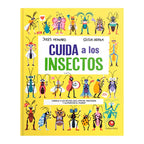 Cuida A Los Insectos