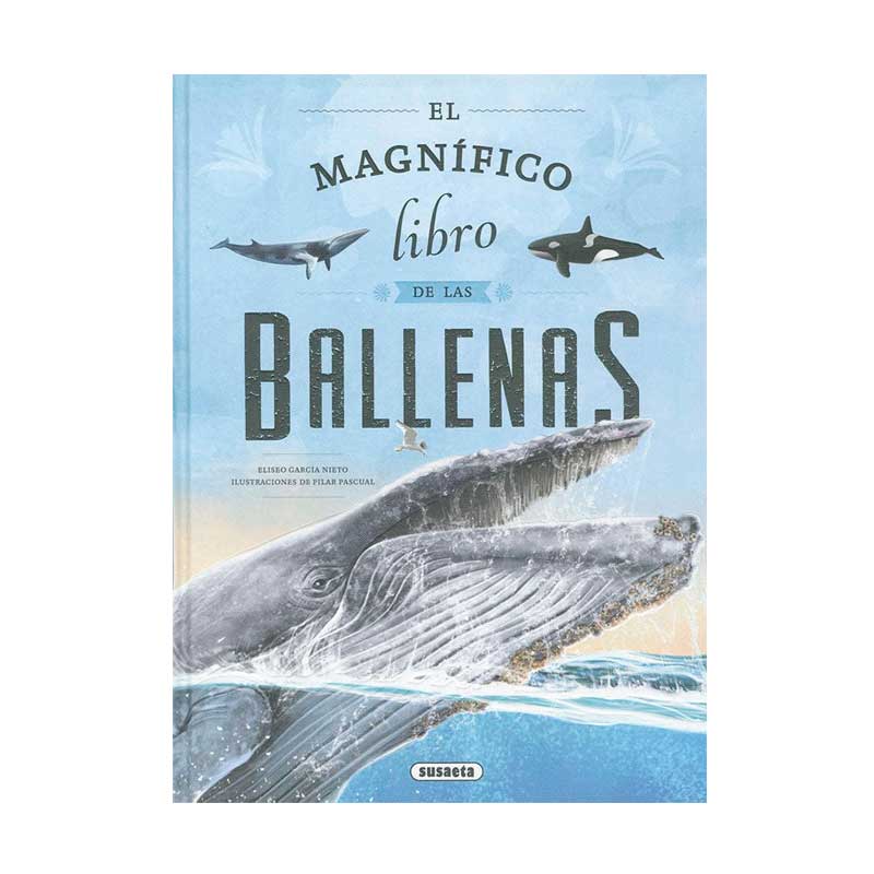 El Magnífico Libro De Las Ballenas