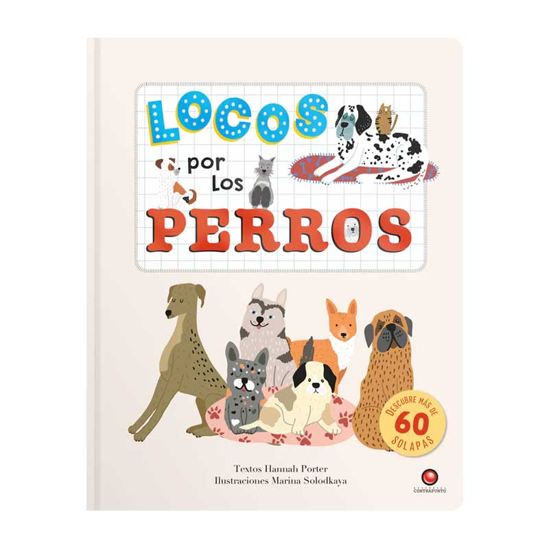 Locos Por Los Perros