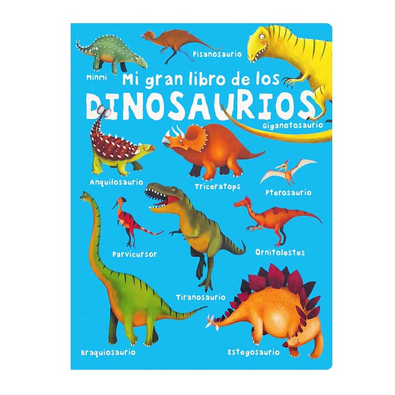 Mi Gran Libro De Los Dinosaurios