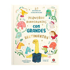 Pequeños Dinosaurios Con Grandes Sentimientos